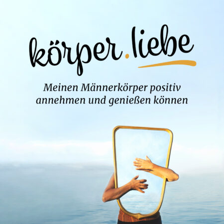 körper.liebe Männer